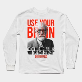 Use your brain - Sigmund Freud Long Sleeve T-Shirt